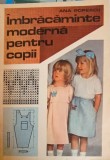 IMBRACAMINTE MODERNA PENTRU COPII-ANA POPESCU