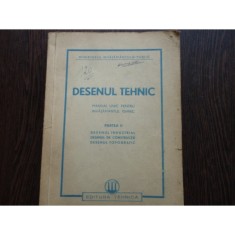 DESENUL TEHNIC - PARTEA II