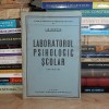 I.-M. NESTOR - LABORATORUL PSIHOLOGIC SCOLAR ( ORGANIZARE ) , 1939