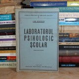 I.-M. NESTOR - LABORATORUL PSIHOLOGIC SCOLAR ( ORGANIZARE ) , 1939