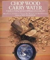Chop Wood, Carry Water foto