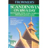 Darwin Porter - Scandinavia on $50 a day. Denmark, Finland, Norway, Sweden &amp;Iceland - 137515