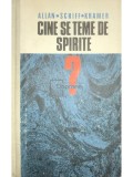 Allan - Cine se teme de spirite? (Editia: 1973)