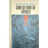 Allan - Cine se teme de spirite? (Editia: 1973)
