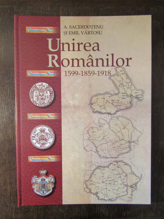 A. Sacerdoteanu, Emil Virtosu - Unirea romanilor 1599-1859-1918