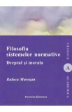 Filosofia sistemelor normative - Raluca Muresan