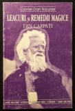 LEACURI si REMEDII MAGICE din CARPATI Cornel Dan Niculae 221 pag Etno-Medicina Populara Farmece Vraji Descantece Ritualuri Magie din Arhaicul Romanesc