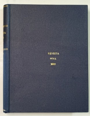 REVISTA NOUA , ANUL II COMPLET , COLEGAT DE 12 NUMERE , 1889 foto