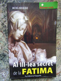 Al III-lea secret de la Fatima - Michel Musolino