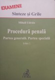 Mihail Udroiu - Procedura penala - Partea generala. Partea speciala, editia 2
