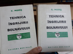 Tehnica ingrijirii bolnavului, 2 volume - C. Mozes foto