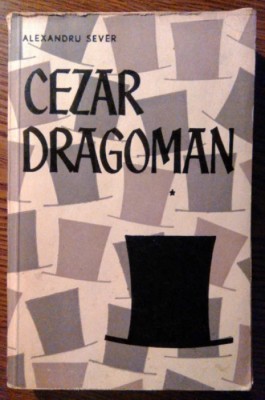 Alexandru Sever - Cezar Dragoman - 2 Volume foto