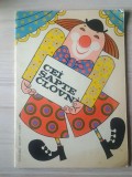 Cei șapte clovni (versuri Ioana Ricus; ilustrații Done Stan; 1976)