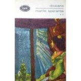 Charles Dickens - Marile speranțe ( vol. II )