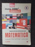 MATEMATICA STANDARD. ALGEBRA GEOMETRIE CLASA A 8-A - Iurea, Luchian