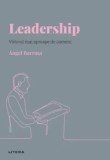 Leadership. Viitorul mai aproape de oameni/Angel Barrasa