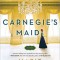 Carnegie&#039;s Maid