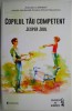 Copilul tau competent - Jesper Juul, Carte Pedagogie, Dezvoltare Personala Copii