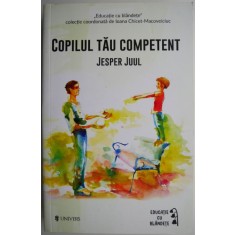 Copilul tau competent &ndash; Jesper Juul