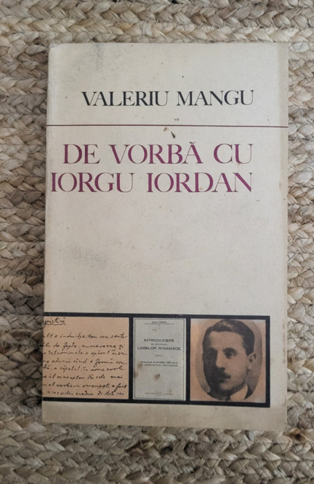 DE VORBA CU IORGU IORDAN-VALERIU MANGU