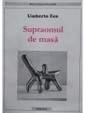 Umberto Eco - Supraomul de masa (editia 2003)