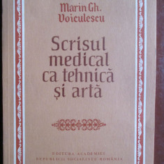 Scrisul medical ca tehnica si arta-Marin Gh.Voiculescu