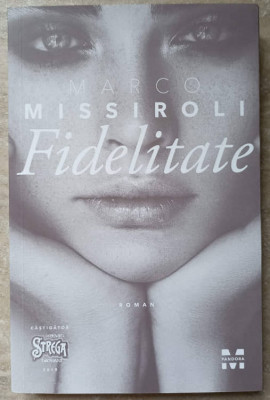 FIDELITATE-MARCO MISSIROLI foto