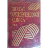 M. Grigorescu - Tratat de gastroenterologie clinica, vol. I (Editia: 1996)