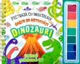Dinozauri. Picteaza cu degetelele - Flamingo Junior