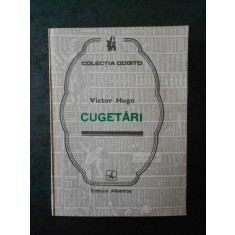 Victor Hugo - Cugetari