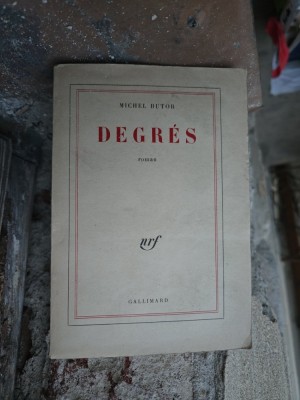 Degr&amp;eacute;s - Michel Butor foto