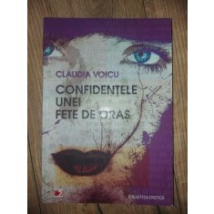 Confidentialele unei fete de oras- Claudia Voicu