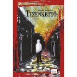 Tizenkettő - Marcin Swietlicki
