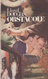 Cumpara ieftin Lloyd C. Douglas - Obstacole Roman Beletristica 1992 Carte Brosata Stare Buna Format 13x20cm