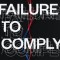 Failure to Comply