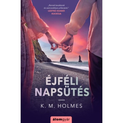 &amp;Eacute;jf&amp;eacute;li naps&amp;uuml;t&amp;eacute;s - K. M. Holmes foto