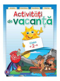 Activităţi de vacanţă pentru clasa a II-a - Paperback brosat - Marina Rădulescu, Nicoleta Nedelescu, Petriţa Vlaicu, Sorina Barbu - Litera