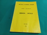MEDICINA SOCIALĂ * CURS ȘI LUCRĂRI PRACTICE * UZ INTERN / MOISE GHEORGHE * 1979 * 07