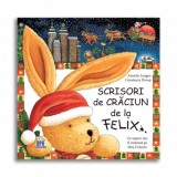Scrisori de Craciun de la Felix, Annette Langen, Didactica Publishing House
