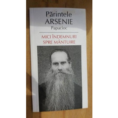 Mici indemnari spre mantuire- Parintele Arsenie Papacioc