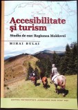 ACCESIBILITATE SI TURISM. STUDIU DE CAZ: REGIUNEA MOLDOVEI-MIHAI BULAI-358531