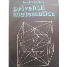 Privelisti Matematice - Isaac J. Schoenberg ,525131