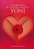 Cumpara ieftin Celebrating the Fascinating mystery of the Yoni - 2012 (AE325)