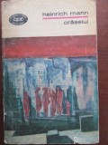 Oraselul- Heinrich Mann