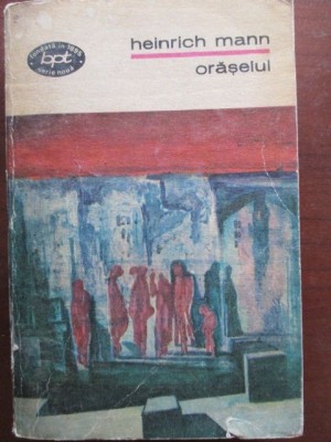 Oraselul- Heinrich Mann foto