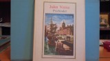 JULES VERNE - PRICHINDEL - CARTONATA, 274 PAGINI - ED. ION CREANGA, 1987.