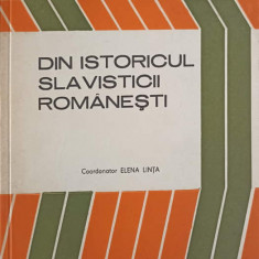 DIN ISTORICUL SLAVISTICII ROMANESTI-ELENA LINTA