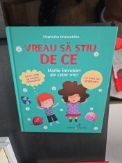 Vreau să știu de ce - Charlotte Grosset&ecirc;te