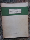 VADUL HOTILOR - VASILE SAVEL