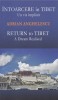 Intoarcere in Tibet - Adrian Anghelescu
